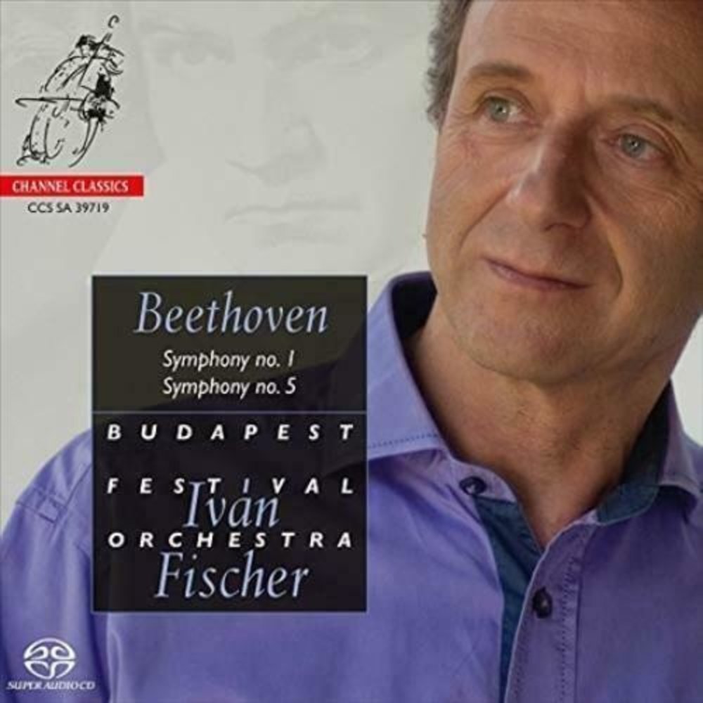 CHANNEL CLASSICS Beethoven: Symphonies Nos. 1 & 5