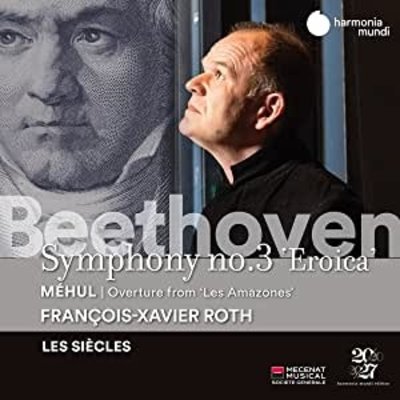 Beethoven: Symphony No. 3, Mehul - Les Amazones Overture