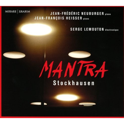 Mirare Mantra - Stockhausen