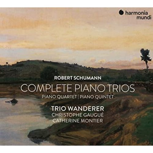 Harmonia Mundi Schumann: Piano Quartet, Quintet & Complete Piano Trios