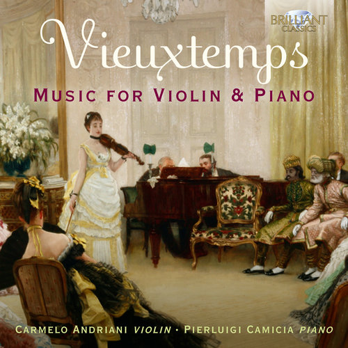 Brilliant Classics Vieuxtemps: Music for Piano & Violin