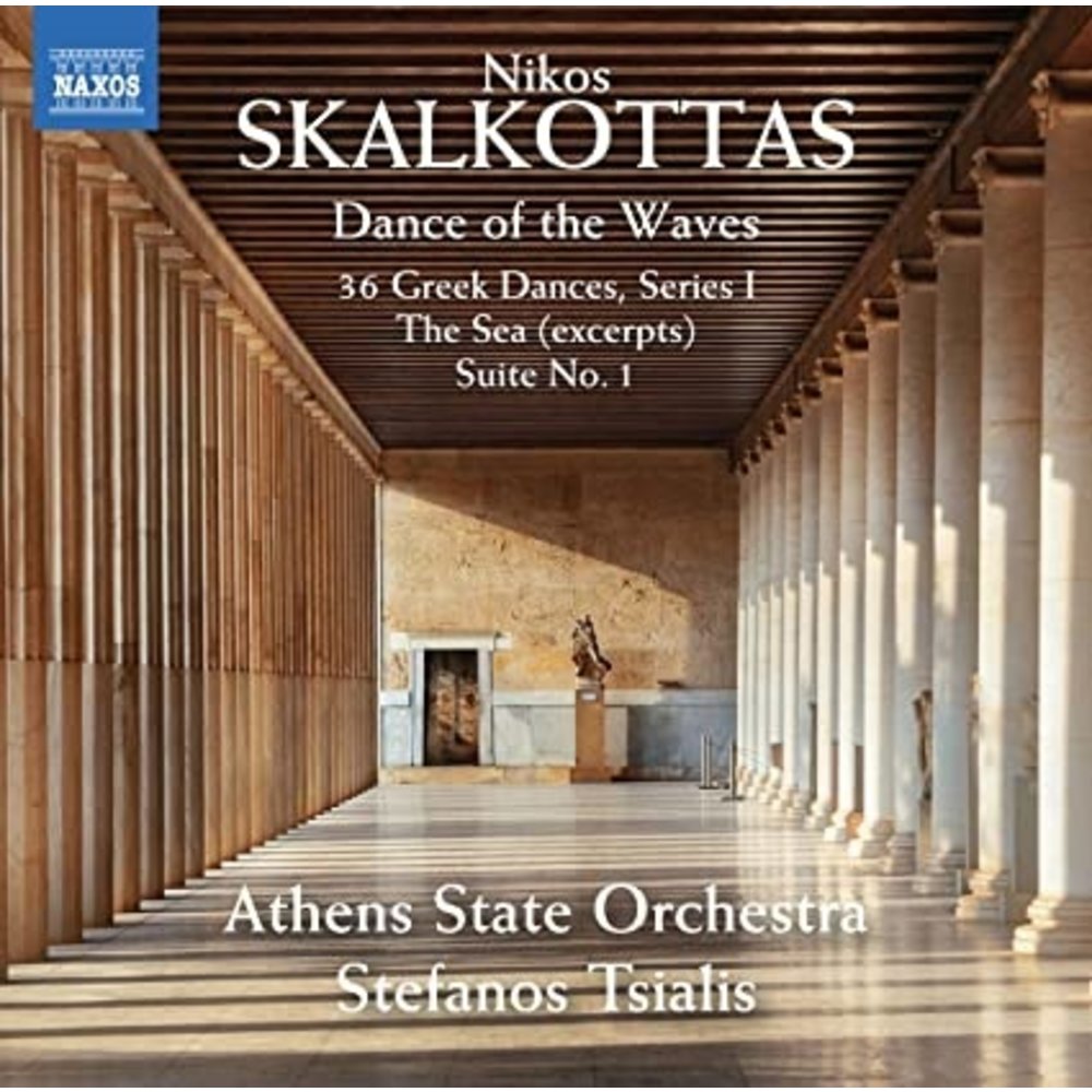 Naxos Skalkottas: Dance of the Waves