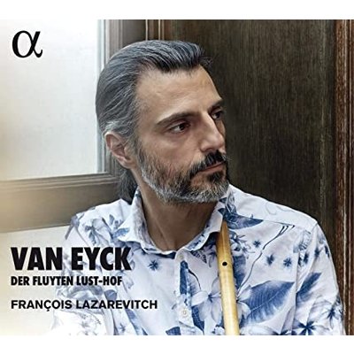 Van Eyck: Der Fluyten Lust-Hof