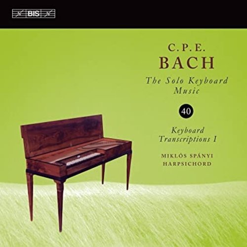 BIS C.P.E. Bach: Solo Keyboard Music vol 40