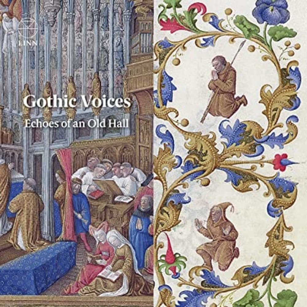 LINN RECORDS Gothic Voices: Echoes of An Old Hall