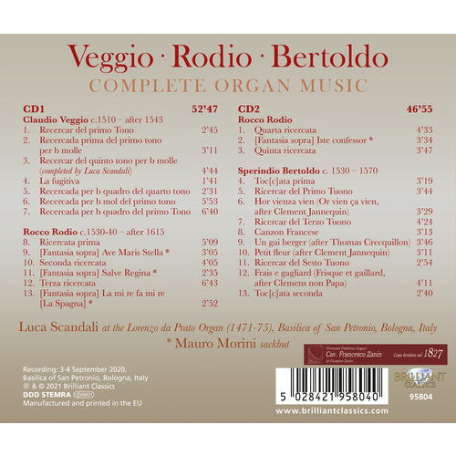 Brilliant Classics Veggio, Rodio, Bertoldo: Complete Organ Music