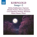 Naxos Korngold: Songs, Vol.2