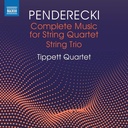 Naxos Penderecki: Complete Music for String Quartet - String Trio