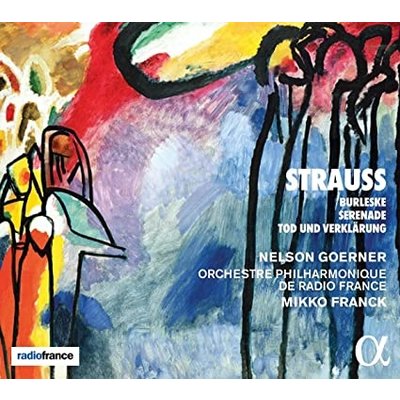 Strauss: Burleske, Serenade & Tod und Verklarung