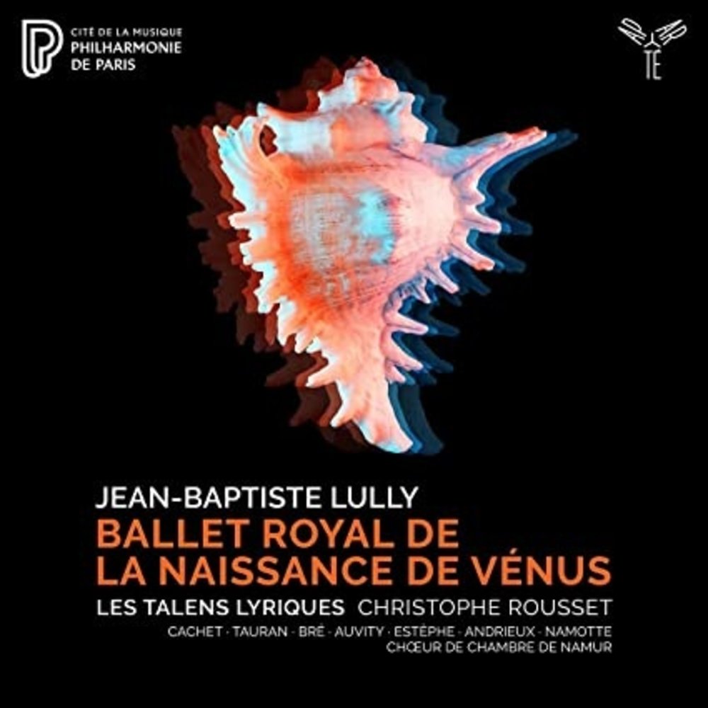 Aparté Lully: Ballet Royal de la Naissance de Venus
