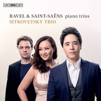RAVEL & SAINT-SAËNS: PIANO TRIOS