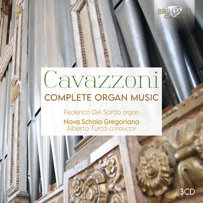 CAVAZZONI: COMPLETE ORGAN MUSIC (3CD)
