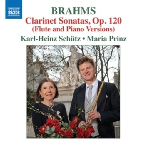 Naxos BRAHMS: CLARINET SONATAS, OP. 120 (FLUTE AND PIANO VERSIONS)