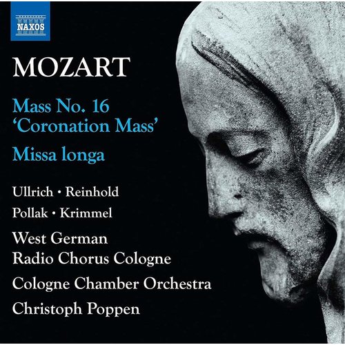 Naxos MOZART: COMPLETE MASSES, VOL. 1 : MASS NO. 16 'CORONATION