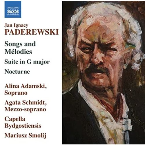 Naxos PADEREWSKI: SONGS AND MELODIES - SUITE IN G MAJOR - NOCTURNE