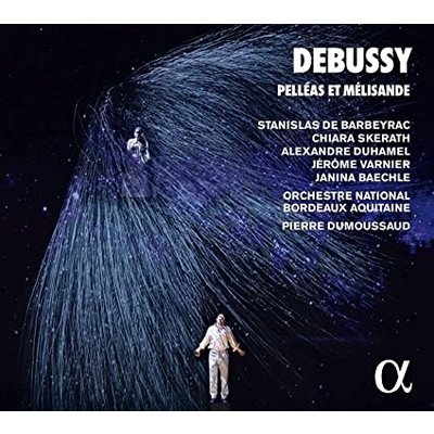 DEBUSSY: PELLEAS ET MELISANDE