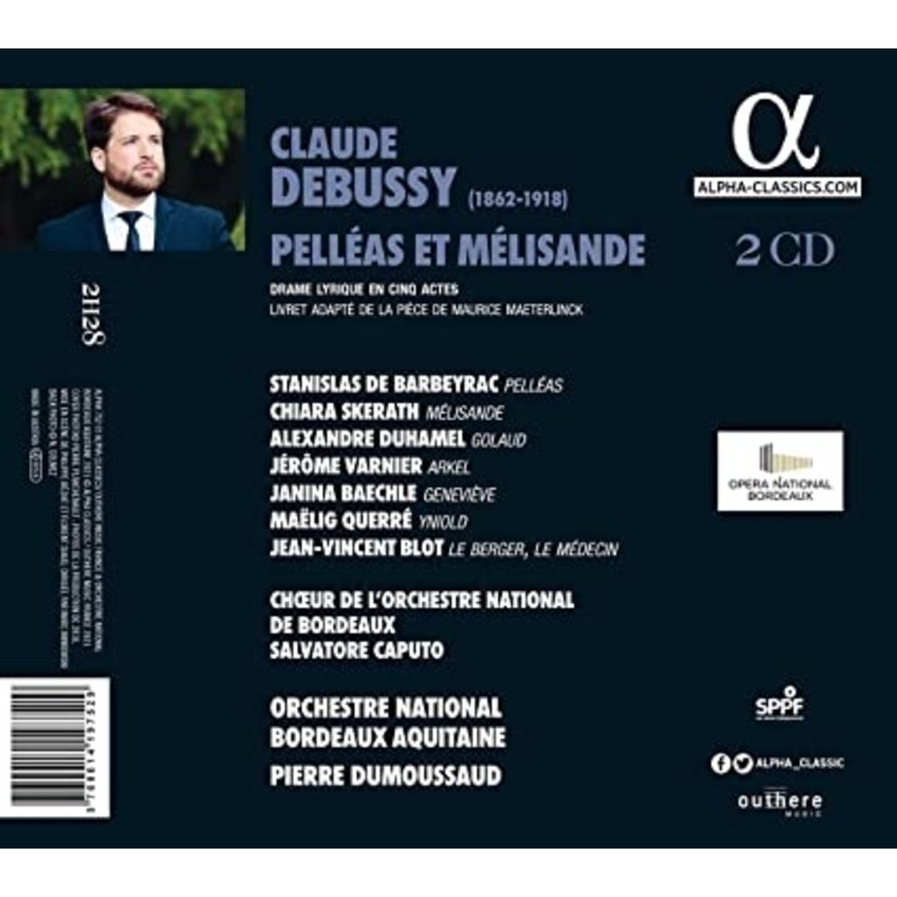 ALPHA DEBUSSY: PELLEAS ET MELISANDE