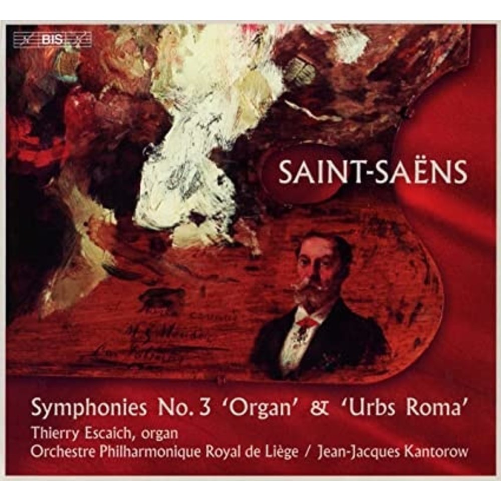 BIS SYMPHONIES NO. 3 'ORGAN' & 'URBS ROMA'
