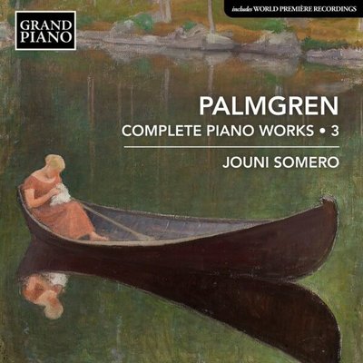 PALMGREN: COMPLETE PIANO WORKS