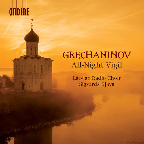 Ondine GRECHANINOV: ALL-NIGHT VIGIL