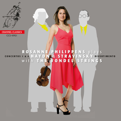 CHANNEL CLASSICS ROSANNE PHILIPPENS: HAYDN & STRAVINSKY