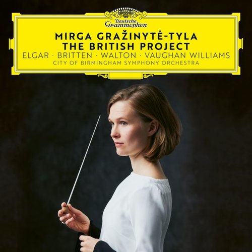 Deutsche Grammophon Mirga Gražinytė-Tyla: The British Project