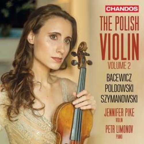 CHANDOS THE POLISH VIOLIN VOLUME 2