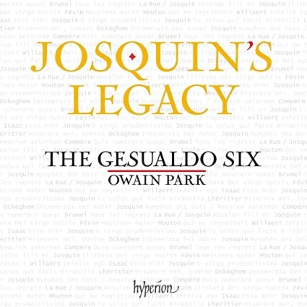 Hyperion JOSQUIN'S LEGACY