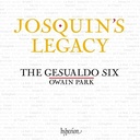 Hyperion JOSQUIN'S LEGACY Hyperion JOSQUIN'S LEGACY