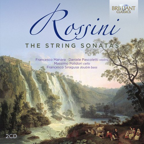 Brilliant Classics ROSSINI: THE STRING SONATAS (2CD)
