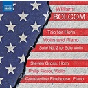 Naxos BOLCOM: TRIO FOR HORN, VIOLIN AND PIANO . SUITE NO. 2 FOR SOLO VIOLIN