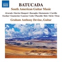 Naxos BATUCADA - SOUTH AMERICAN GUITAR MUSIC