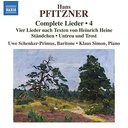 Naxos PFITZNER: COMPLETE LIEDER, VOL. 4 - VIER LIEDER NACH TEXTEN