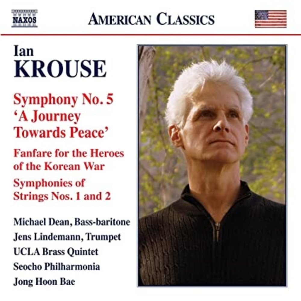 Naxos KROUSE: SYMPHONY NO. 5 'A JOURNEY TOWARDS PEACE'