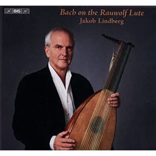 BIS BACH ON THE RAUWOLF LUTE
