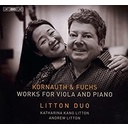 BIS KORNAUTH & FUCHS: WORKS FOR VIOLA AND PIANO BIS KORNAUTH & FUCHS: WORKS FOR VIOLA AND PIANO