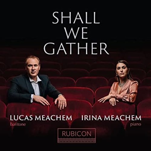 RUBICON SHALL WE GATHER