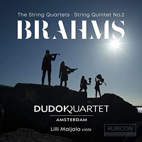 RUBICON BRAHMS: THE STRING QUARTETS & STRING