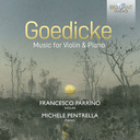 Brilliant Classics GOEDICKE: MUSIC FOR VIOLIN & PIANO