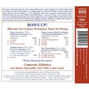 Naxos BOWS UP! PORTUGUESE MUSIC FOR STRINGS Naxos BOWS UP! PORTUGUESE MUSIC FOR STRINGS