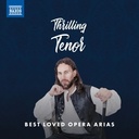 Naxos THRILLING TENOR - BEST LOVED OPERA ARIAS