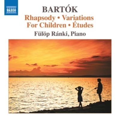 BARTÓK: RHAPSODY  VARIATIONS FOR CHILDREN . ETUDES