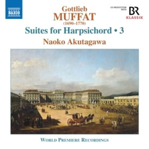 Naxos MUFFAT: SUITES FOR HARPSICHORD . 3