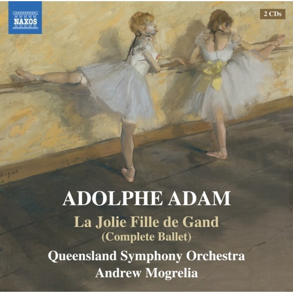 Naxos ADAM: LA JOLIE FILLE DE GAND (COMPLETE BALLET)