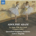 Naxos ADAM: LA JOLIE FILLE DE GAND (COMPLETE BALLET)