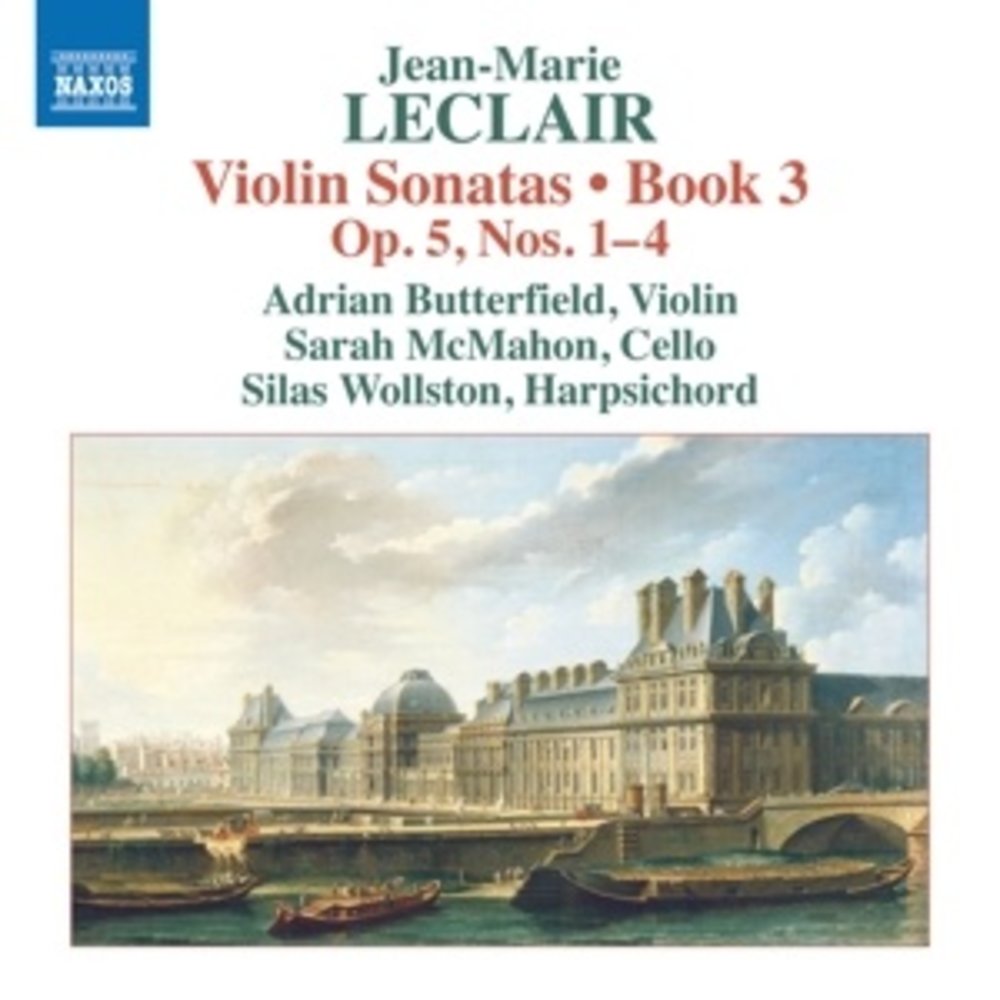 Naxos LECLAIR: VIOLIN SONATAS, BOOK 3