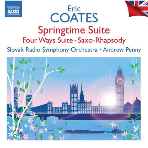 Naxos COATES: BRITISH LIGHT MUSIC, VOL. 4