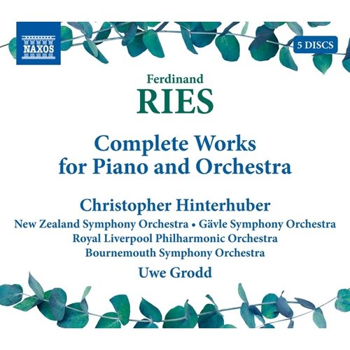 Naxos RIES: COMPLETE WORKS FOR PIANO AND ORCHESTRA (5CD)