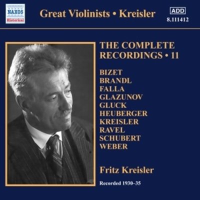 FRITZ KREISLER:  THE COMPLETE RECORDINGS, VOL. 11