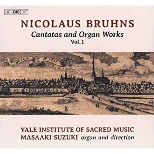 BIS BRUHNS: CANTATAS AND ORGAN WORKS, VOL.1